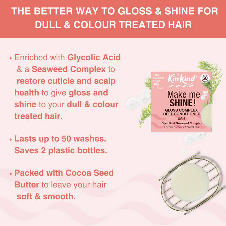 Make me SHINE! Deep Conditioner Bar. For Colour Treated & Dull hair. Saves 2 plastic bottles!